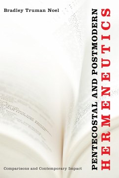 Pentecostal and Postmodern Hermeneutics (eBook, ePUB)
