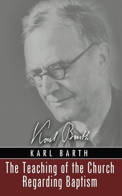 The Teaching of the Church Regarding Baptism (eBook, ePUB) - Barth, Karl