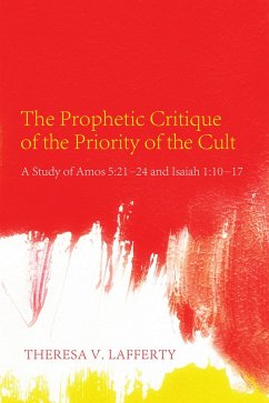 The Prophetic Critique of the Priority of the Cult (eBook, ePUB)