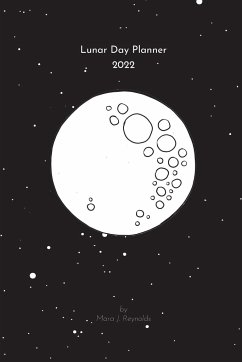 Lunar Day Planner   2022 - Reynolds, Mara J.