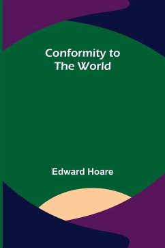 Conformity to the World - Hoare, Edward