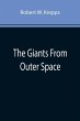 The Giants From Outer Space - Bild 1