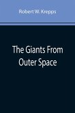 The Giants From Outer Space