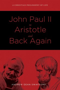 John Paul II to Aristotle and Back Again (eBook, ePUB)