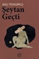 Seytan Gecti - Tohumcu, Asli