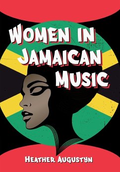 Women in Jamaican Music - Augustyn, Heather