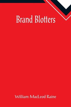 Brand Blotters - Macleod Raine, William