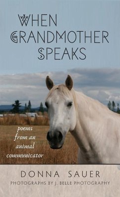 When Grandmother Speaks - Sauer, Donna