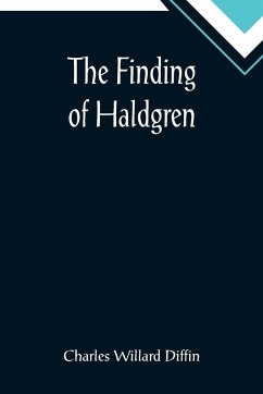 The Finding of Haldgren - Willard Diffin, Charles