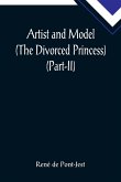 Artist and Model (The Divorced Princess) (Part-II)