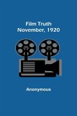 Film Truth; November, 1920
