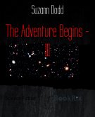 The Adventure Begins - III (eBook, ePUB)