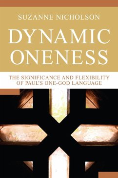 Dynamic Oneness (eBook, ePUB) Dynamic Oneness (eBook, ePUB)