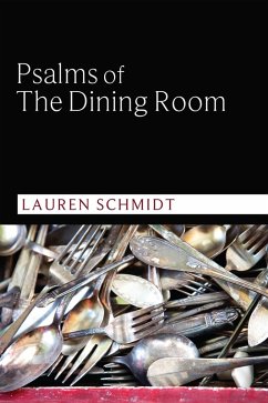 Psalms of the Dining Room (eBook, ePUB)