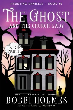 The Ghost and the Church Lady - Holmes, Bobbi; McInyre, Anna J; Mackey, Elizabeth