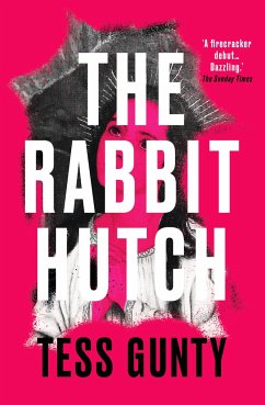 The Rabbit Hutch - TESS GUNTY