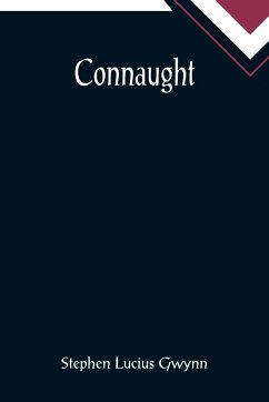 Connaught - Lucius Gwynn, Stephen