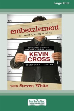 Embezzlement - Cross, Kevin