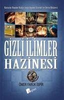 Gizli Ilimler Hazinesi - Faruk ispir, Ömer
