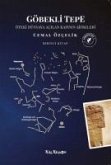 Göbekli Tepe - Birinci Kitap