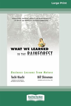 What We Learned in the Rainforest - Kiuchi, Tachi; Shireman, Bill