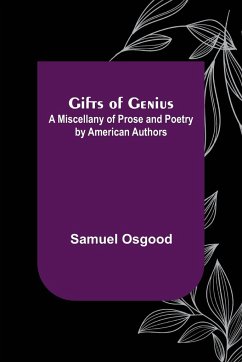 Gifts of Genius - Osgood, Samuel