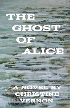 The Ghost Of Alice - Vernon, Christine