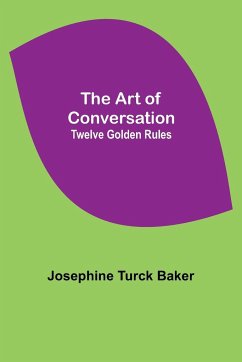 The Art of Conversation - Turck Baker, Josephine