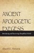 Ancient Apologetic Exegesis (eBook,... - Bild 1