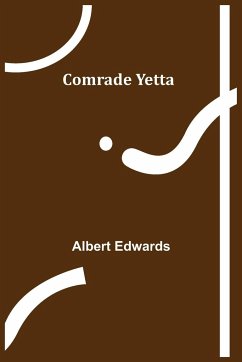 Comrade Yetta - Edwards, Albert