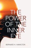 The Power of The Inner Eye