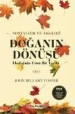 Doganin Dönüsü - Ekolojinin Uzun Bir Tarihi Cilt 1
