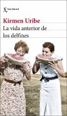 La vida anterior de los delfines La vida anterior de los delfines
