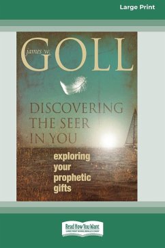 Discovering the Seer in You - Goll, James W.