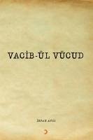 Vacib-ül Vücud - Avci, Irfan