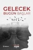 Gelecek Bugün Baslar Ciltli