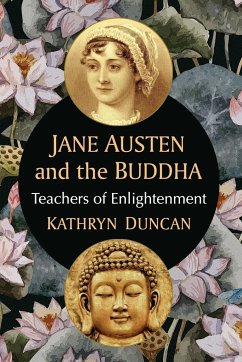 Jane Austen and the Buddha - Duncan, Kathryn