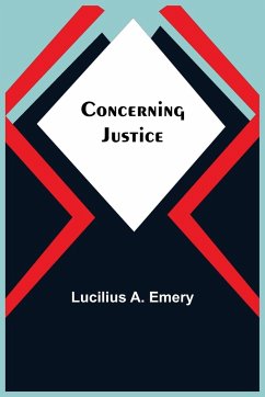 Concerning Justice - A. Emery, Lucilius