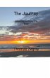 The Journey. Learning to Enjoy the Ride - Bild 1