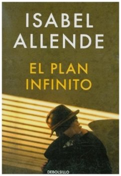 El plan infinito - Allende, Isabel