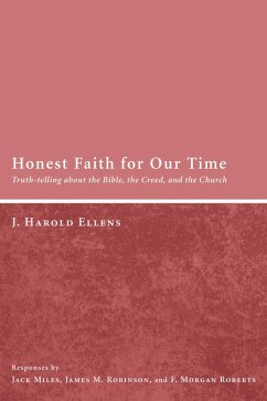 Honest Faith for Our Time (eBook, ePUB) Honest Faith for Our Time (eBook, ePUB)