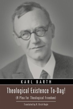 Theological Existence To-Day! (eBook, ePUB) - Barth, Karl