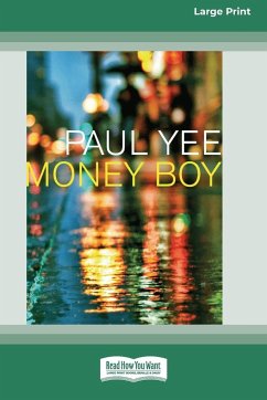 Money Boy (16pt Large Print Edition) - Yee, Paul