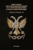 Kücük Asyada Orta Cag Helenizminin Cöküsü ve 11. Yüzyildan Baslayarak 15. Yüzyila Kadar Islamlasma