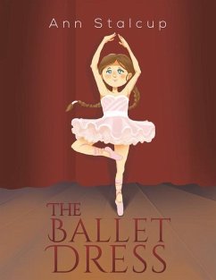 The Ballet Dress - Stalcup, Ann