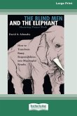 The Blind Men and the Elephant