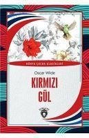 Kirmizi Gül - Wilde, Oscar