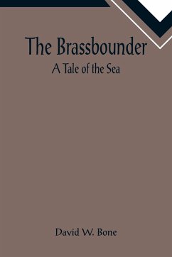The Brassbounder - W. Bone, David