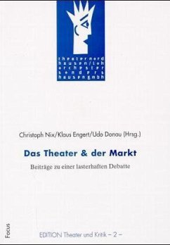 Das Theater & der Markt