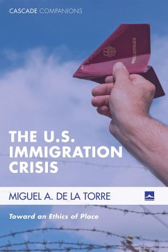 The U.S. Immigration Crisis (eBook, ePUB)